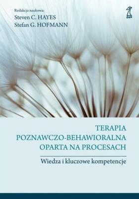 Okładka książki Terapia poznawczo-behawioralna oparta na procesach