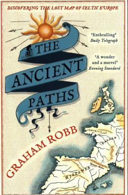 The Ancient Paths. Autor: Robb Graham. SmakLiter.pl Okładka książki The Ancient Paths
