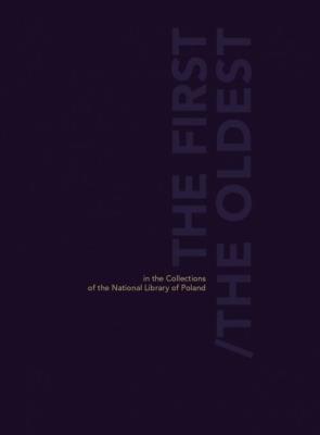 The first/ The oldest. Autor: Sosnowski Miłosz. SmakLiter.pl Okładka książki The first/ The oldest