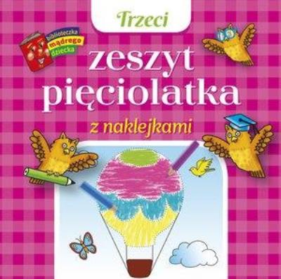 Okładka książki Trzeci zeszyt pięciolatka z naklejkami