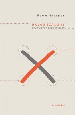 Okładka książki Układ scalony Gramatyka faz i etykiet