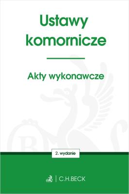 Ustawy komornicze. Akty wykonawcze. Autor: Opracowanie zbiorowe. SmakLiter.pl Okładka książki Ustawy komornicze. Akty wykonawcze