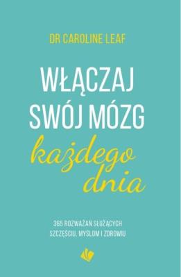 Okładka książki Włączaj swój mózg każdego dnia
