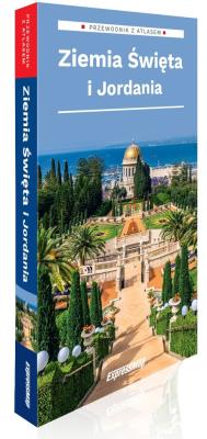 Ziemia Święta i Jordania przewodnik z atlasem. Autor: Derlicki Dominik. SmakLiter.pl Okładka książki Ziemia Święta i Jordania przewodnik z atlasem