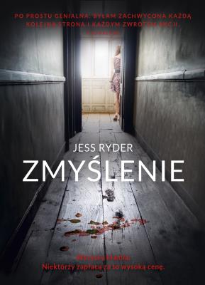 Zmyślenie. Autor: Jess Ryder. SmakLiter.pl Okładka książki Zmyślenie