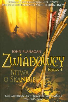 Zwiadowcy T.04 Bitwa o Skandię BR. Autor: Flanagan John. SmakLiter.pl Okładka książki Zwiadowcy T.04 Bitwa o Skandię BR