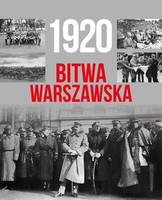 Okładka książki 1920 Bitwa Warszawska