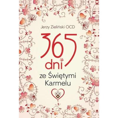Okładka książki 365 dni ze Świętymi Karmelu w.2018
