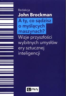 Opakowanie A Ty, co sądzisz o myślących maszynach?