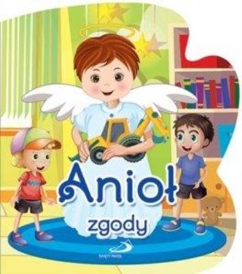 Anioł zgody. Autor: ks. Bogusław Zeman SSP. SmakLiter.pl Okładka książki Anioł zgody