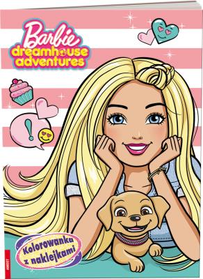 Okładka książki Barbie Dreamhouse Adventures. Kolorowanka z naklejkami
