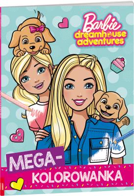 Okładka książki Barbie Dreamhouse Adventures Megakolorowanka