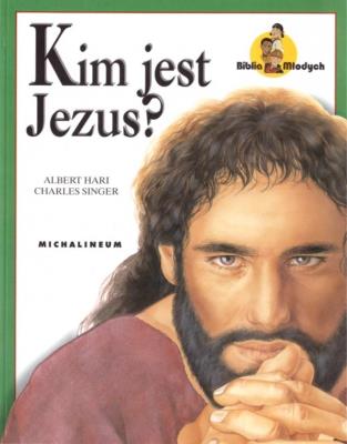 Okładka książki Biblia Młodych - Kim jest Jezus?