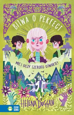 Bitwa o Perfect. Autor: Helena Duggan. SmakLiter.pl Okładka książki Bitwa o Perfect