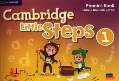 Cambridge Little Steps Level 1 Phonics Book. Autor: Garcia Pamela Bautista. SmakLiter.pl Okładka książki Cambridge Little Steps Level 1 Phonics Book