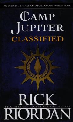 Camp Jupiter Classified. Autor: Rick Riordan. SmakLiter.pl Okładka książki Camp Jupiter Classified