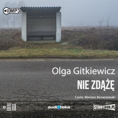 CD MP3 Nie zdążę. Autor: Olga Gitkiewicz. SmakLiter.pl Okładka książki CD MP3 Nie zdążę