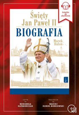 CD MP3 Święty Jan Paweł II. Biografia. Autor: Balon  Marek. SmakLiter.pl Okładka książki CD MP3 Święty Jan Paweł II. Biografia