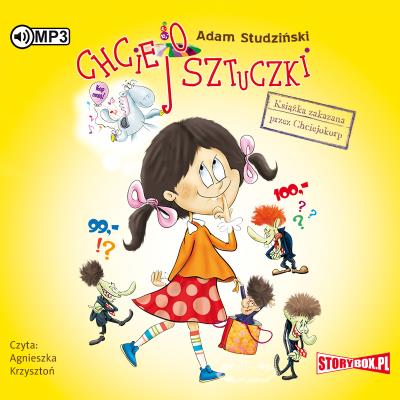 Chciejosztuczki. Książka zakazana... Audiobook. Autor: Studziński Adam. SmakLiter.pl Okładka książki Chciejosztuczki. Książka zakazana... Audiobook