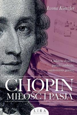 Okładka książki Chopin Miłość i pasja