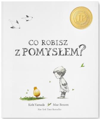 Okładka książki Co zrobisz z pomysłem?