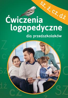 Okładka książki Ćwiczenia logopedyczne dla przedszkolaków (sz, ż, cz, dż)