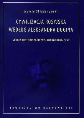 Okładka książki Cywilizacja rosyjska według Aleksandra Dugina