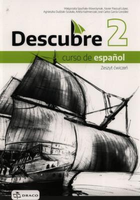 Okładka książki Descubre 2 Zeszyt ćwiczeń NPP DRACO