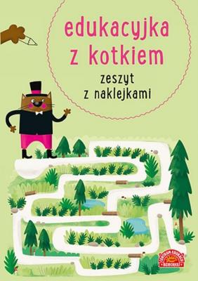 Edukacyjka z kotkiem Zeszyt z naklejkami. Autor:   Praca zbiorowa. SmakLiter.pl Okładka książki Edukacyjka z kotkiem Zeszyt z naklejkami