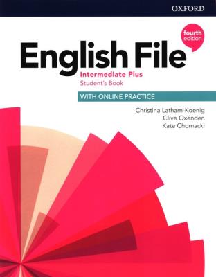 English File 4E Intermediate Plus SB + online. Autor: Latham-Koenig Christina, Oxenden Clive, Chomacki Kate. SmakLiter.pl Okładka książki English File 4E Intermediate Plus SB + online