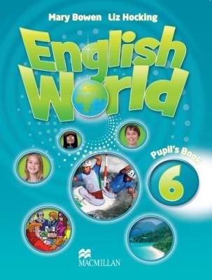 English World 6 SB MACMILLAN. Autor: Liz Hocking - Mary Bowen. SmakLiter.pl Okładka książki English World 6 SB MACMILLAN