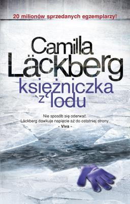 Fjällbacka. 1. Księżniczka z lodu. Autor: Läckberg Camilla. SmakLiter.pl Okładka książki Fjällbacka. 1. Księżniczka z lodu