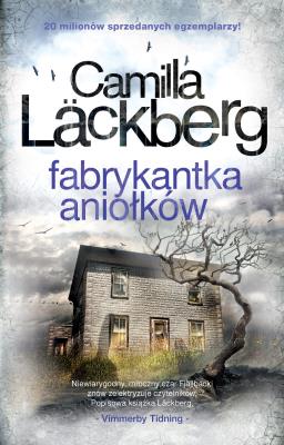 Fjällbacka. 8. Fabrykantka aniołków. Autor: Läckberg Camilla. SmakLiter.pl Okładka książki Fjällbacka. 8. Fabrykantka aniołków