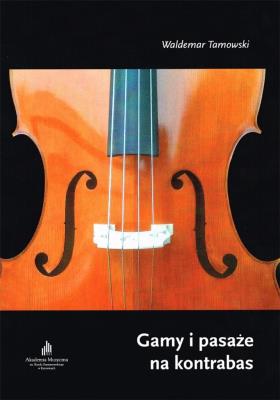 Okładka książki Gamy i pasaże na kontrabas