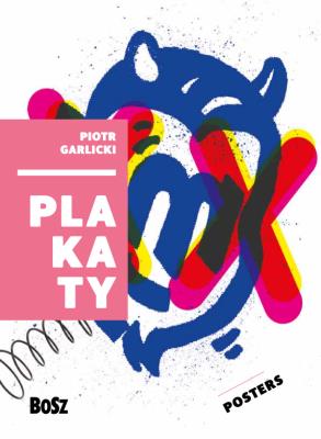 Okładka książki Garlicki. Plakaty