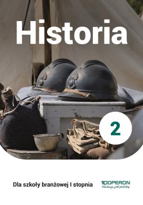 Historia podręcznik 2 szkoła branżowa 1 stopnia. Autor: Mirosław Ustrzycki, Ustrzycki Janusz. SmakLiter.pl Okładka książki Historia podręcznik 2 szkoła branżowa 1 stopnia