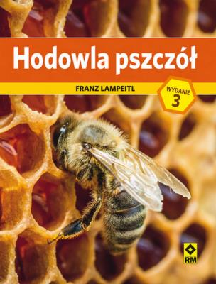 Hodowla pszczół wyd. 3. Autor: Wolfgang Ritter. SmakLiter.pl Okładka książki Hodowla pszczół wyd. 3