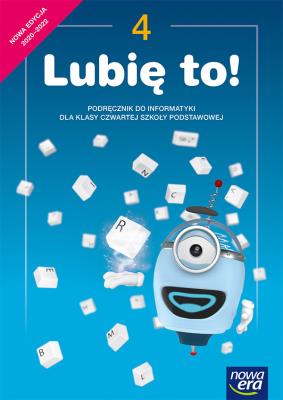 Informatyka SP 4 Lubię to!. Podr. NE w.2020. Autor: Kęska Michał. SmakLiter.pl Okładka książki Informatyka SP 4 Lubię to!. Podr. NE w.2020