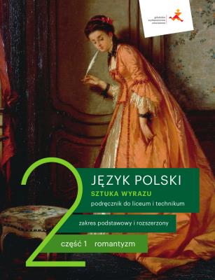 J. Polski LO 2 Sztuka wyrazu cz.1 podr. ZPR w.2020. Autor: Dąbrowska Dorota, Beata Kapela-Bagińska. SmakLiter.pl Okładka książki J. Polski LO 2 Sztuka wyrazu cz.1 podr. ZPR w.2020