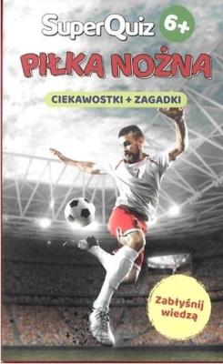Okładka książki Kapitan Nauka SuperQuiz Piłka nożna