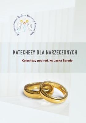 Katechizm dla narzeczonych. Autor: red. ks. Jacek Sereda. SmakLiter.pl Okładka książki Katechizm dla narzeczonych