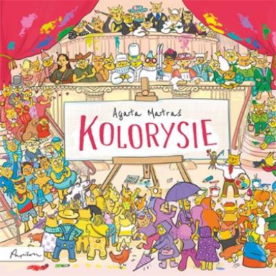 Kolorysie. Autor: Agata Matraś. SmakLiter.pl Okładka książki Kolorysie