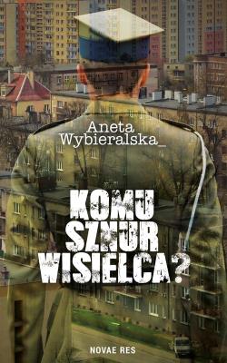 Okładka książki Komu sznur wisielca?