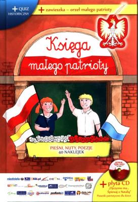 Okładka książki Księga Małego Patrioty S Ilustracje Okno + 1 CD