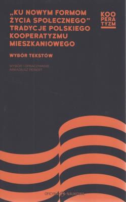 Okładka książki Ku nowym formom życia społecznego