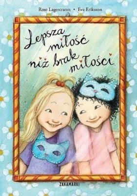 Lepsza miłość niż brak miłości. Dunia. Autor: Rose Lagercrantz. SmakLiter.pl Okładka książki Lepsza miłość niż brak miłości. Dunia