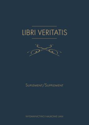 Okładka książki Libri Veritatis Atanazego Raczyńskiego / Von  Athanasius  Raczyński Suplement / Supplement