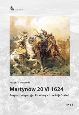 Okładka książki Martynów 20 VI 1624