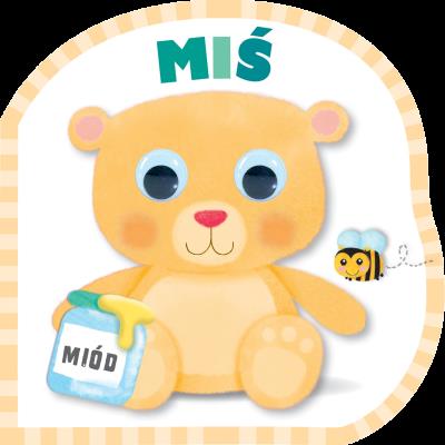 Okładka książki Miś. Mrugnij oczkiem i posłuchaj