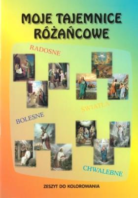 Okładka książki Moje tajemnice różańcowe - malowanka